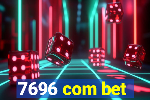 7696 com bet